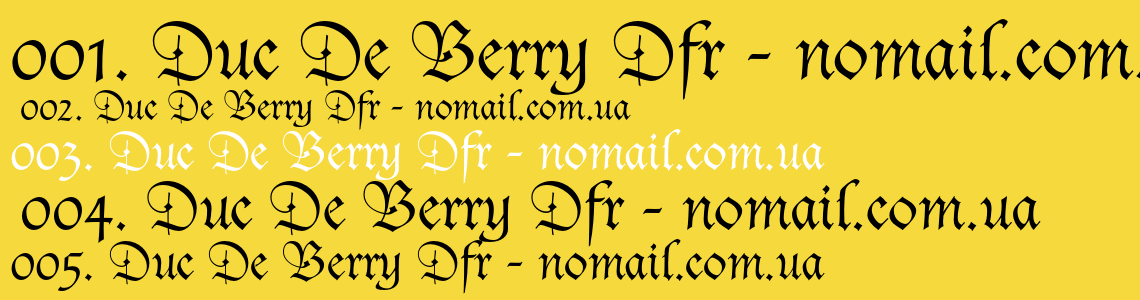 Шрифт Duc De Berry Dfr