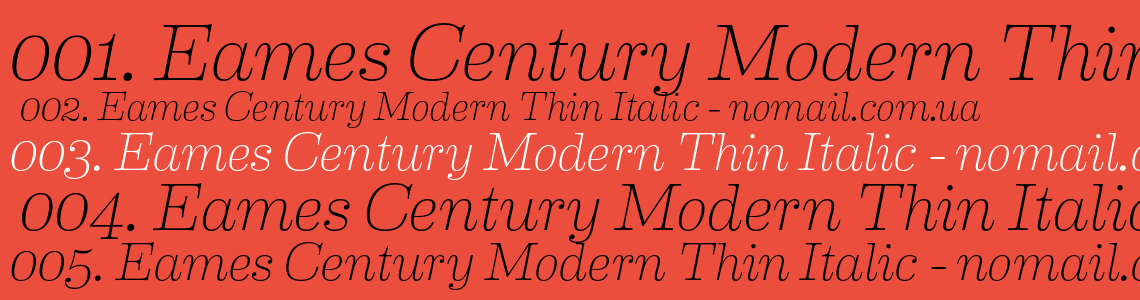Шрифт Eames Century Modern Thin Italic