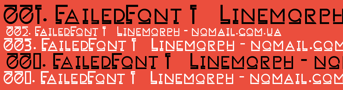 Шрифт FailedFont 1   Linemorph