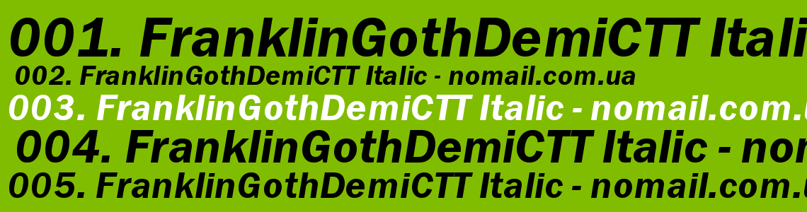 Шрифт FranklinGothDemiCTT Italic