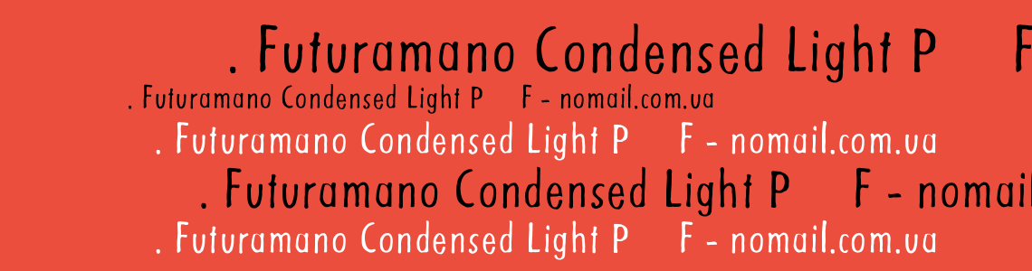 Шрифт Futuramano Condensed Light PDF