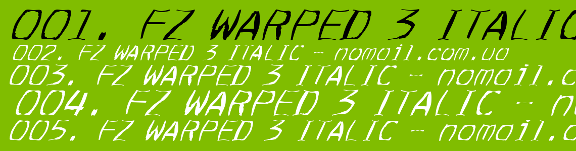 Шрифт FZ WARPED 3 ITALIC