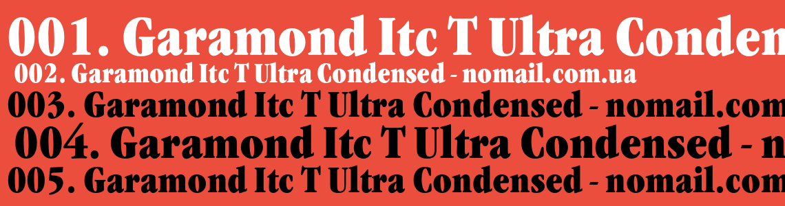 Шрифт Garamond Itc T Ultra Condensed