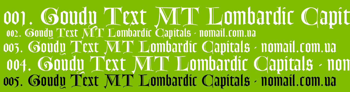 Шрифт Goudy Text MT Lombardic Capitals