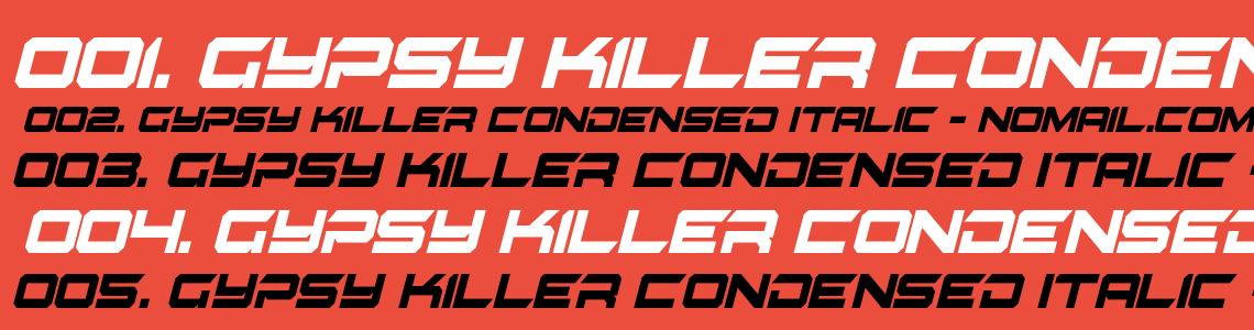 Шрифт Gypsy Killer Condensed Italic