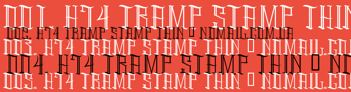 Шрифт H74 Tramp Stamp Thin